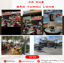 Cà Phê Bảo Thanh Long - TP Cao Lãnh, Đồng Tháp